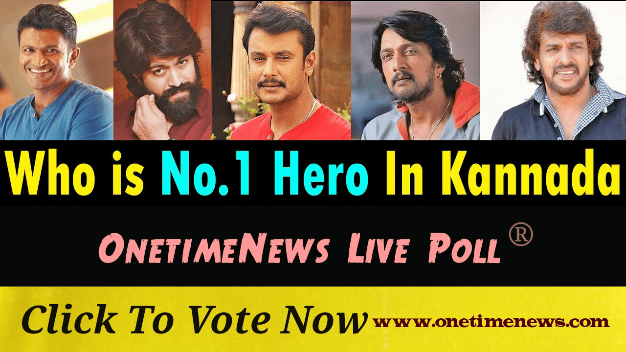Who Is The Top Actor In Kannada Vote Now Onetimenews